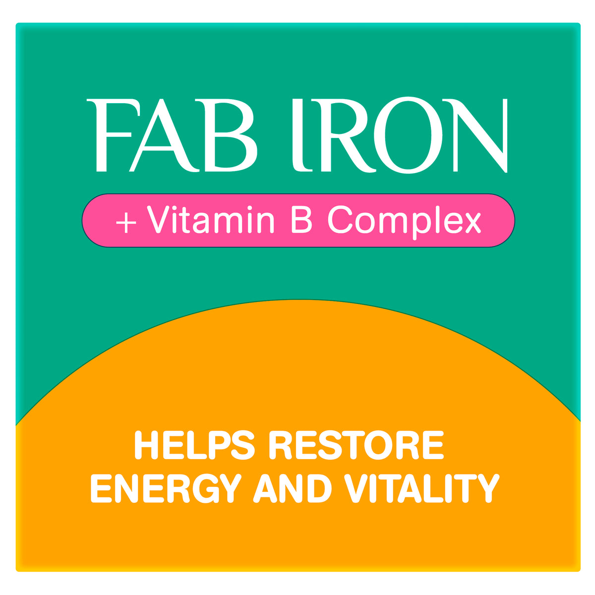 Fab Iron + Vitamin B Complex 60s